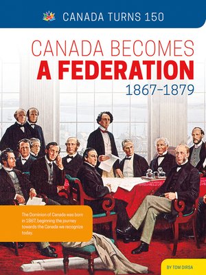 cover image of Canada Becomes a Federation